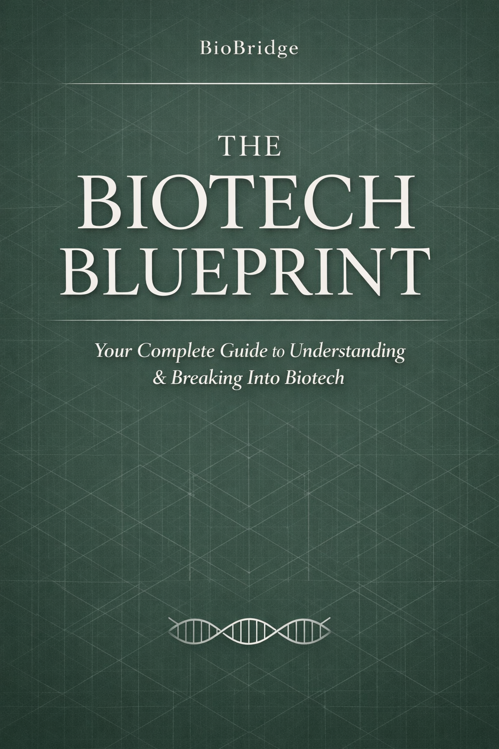 The Biotech Blueprint cover